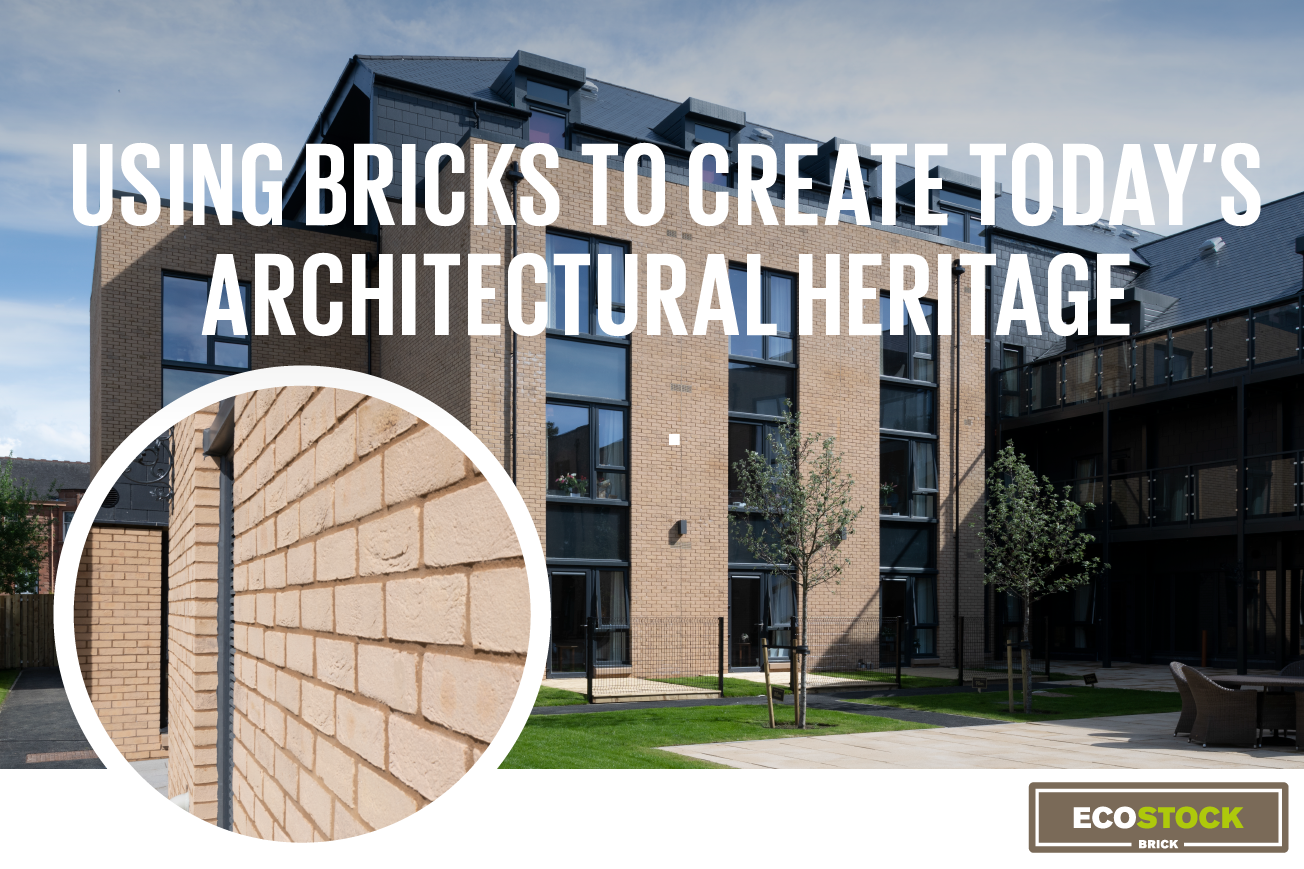 Using Bricks to Create Today’s Architectural Heritage - Forterra
